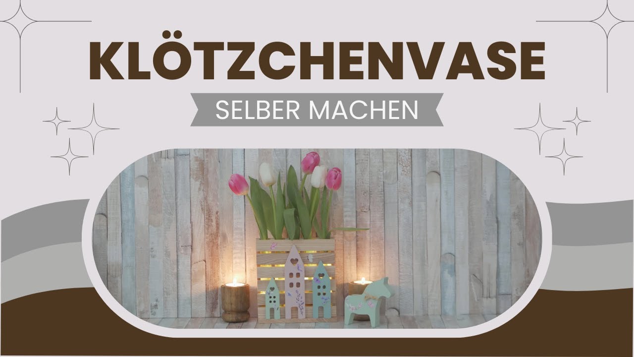 DIY Vase aus Klötzchen mit Lichthäusern ganz einfach selber machen | Tutorial
