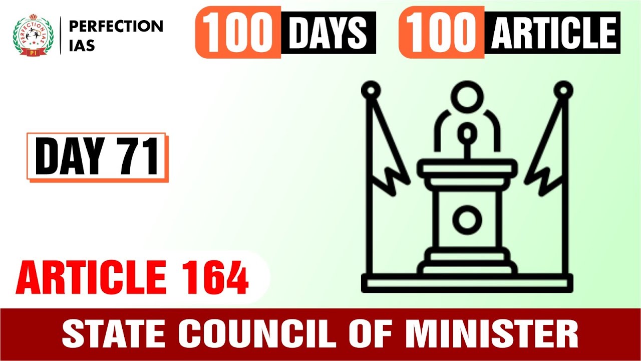Day 71, Article 164 | State Council of Minister | PERFECTION IAS #bpscprelims2024 #perfectionias