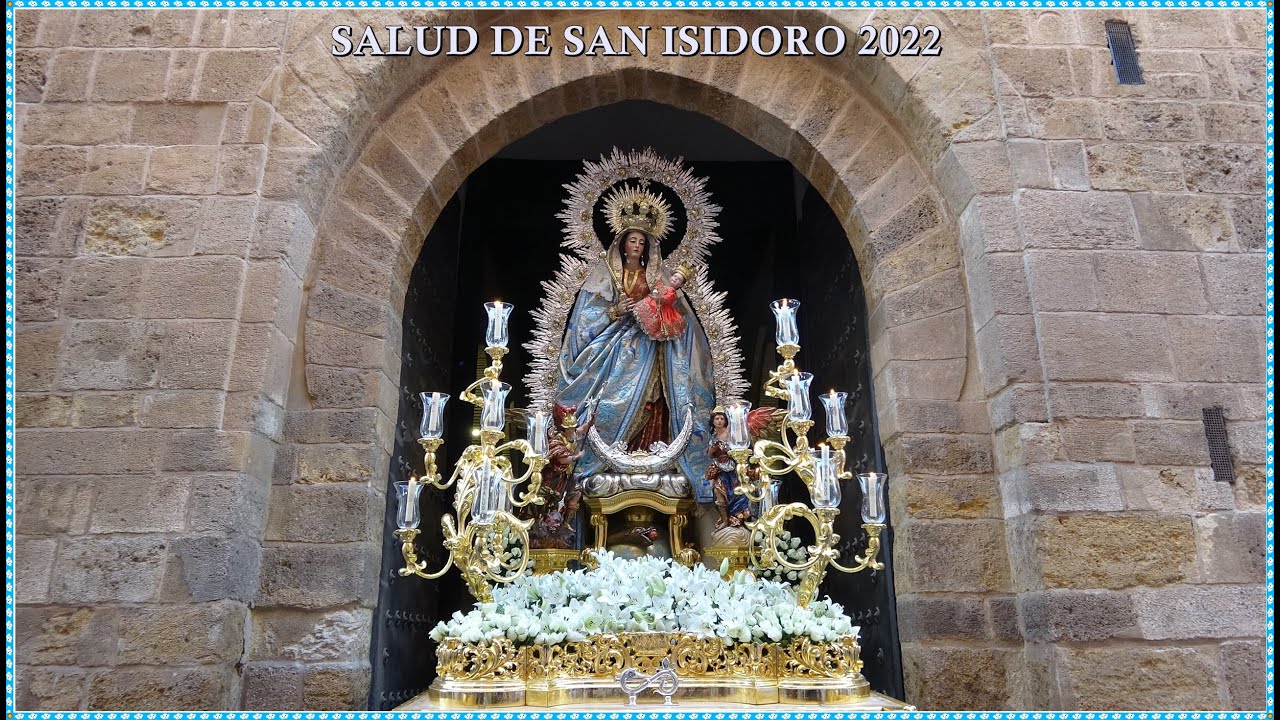 4K - PROCESION VIRGEN DE LA SALUD DE SAN ISIDORO 2022 SEVILLA