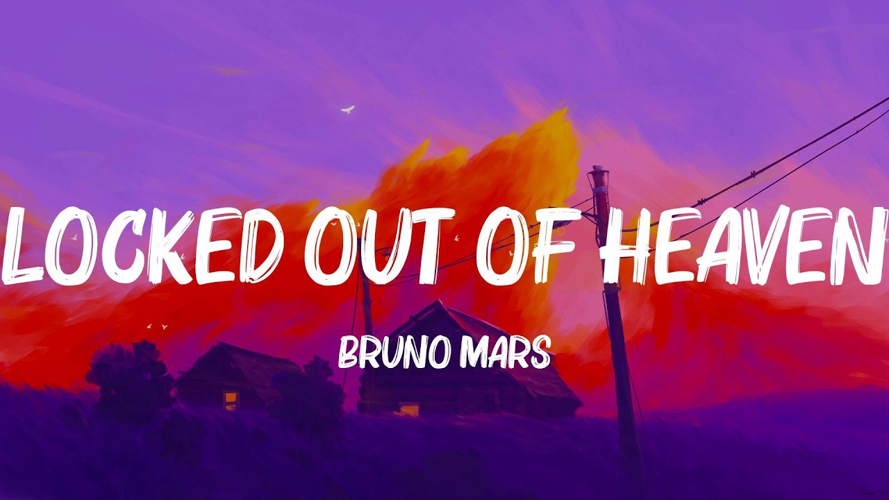 Locked out of Heaven - Bruno Mars (Lyrics) Nicki Minaj, Justin Bieber,... MIX