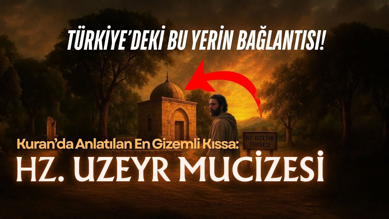 Kuran&rsquo;da Anlatılan En Gizemli Kıssa: &Uuml;zeyr Aleyhisselamın Mucizesi!