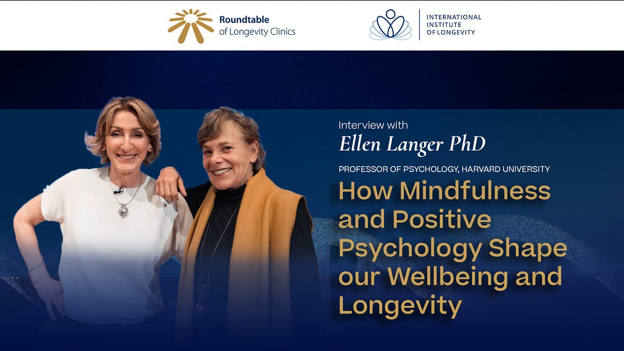 How Mindfulness and Positive Psychology Shape our Wellbeing and Longevity