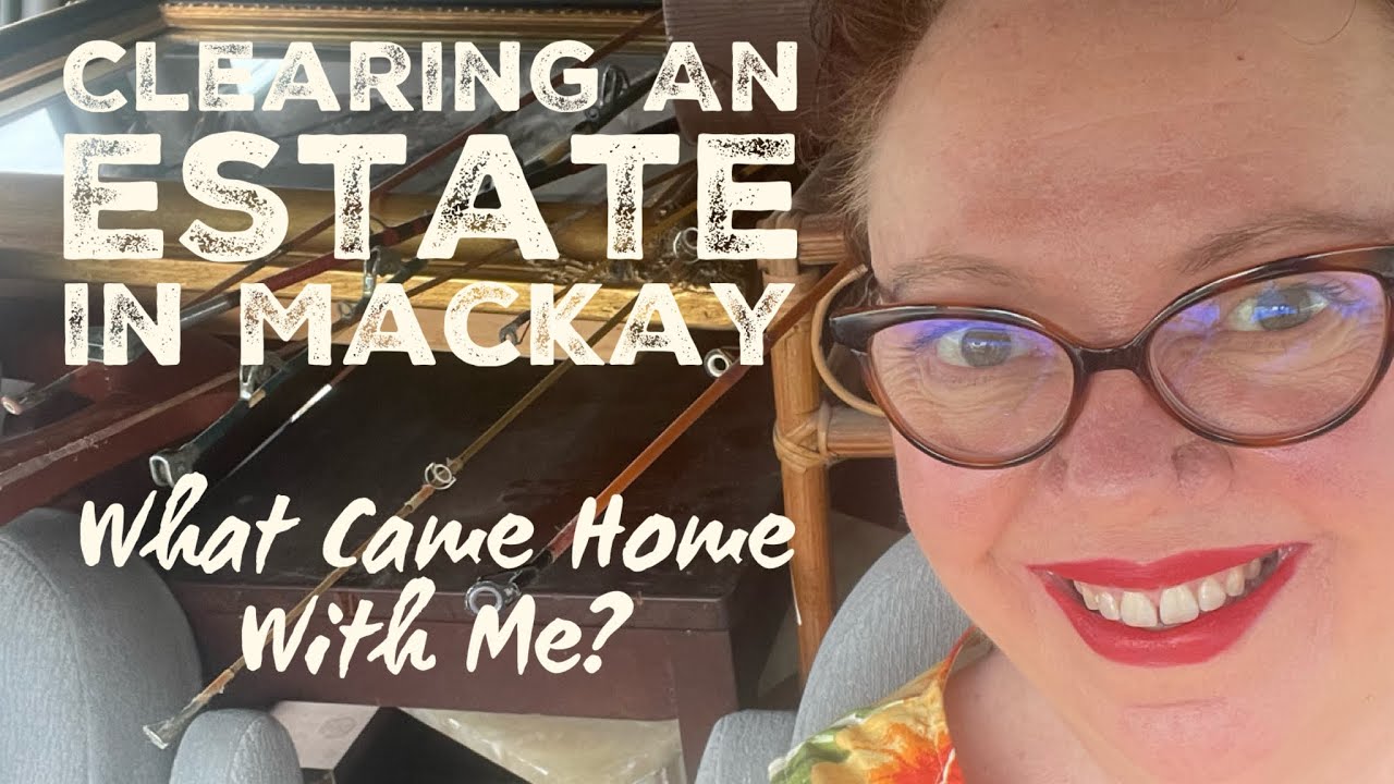 Clearing an Estate in Mackay | What Came Home With Me? | Vintage Shop Owner Life