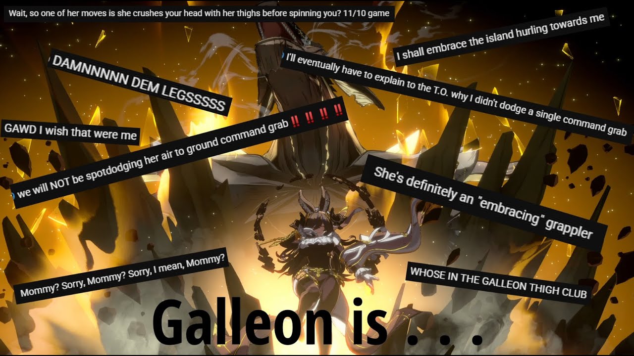 Galleon is a Grappler Alright