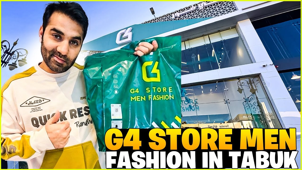G4 Store Men Fashion | in Tabuk | Tabuk Market | Saudia Arabia 