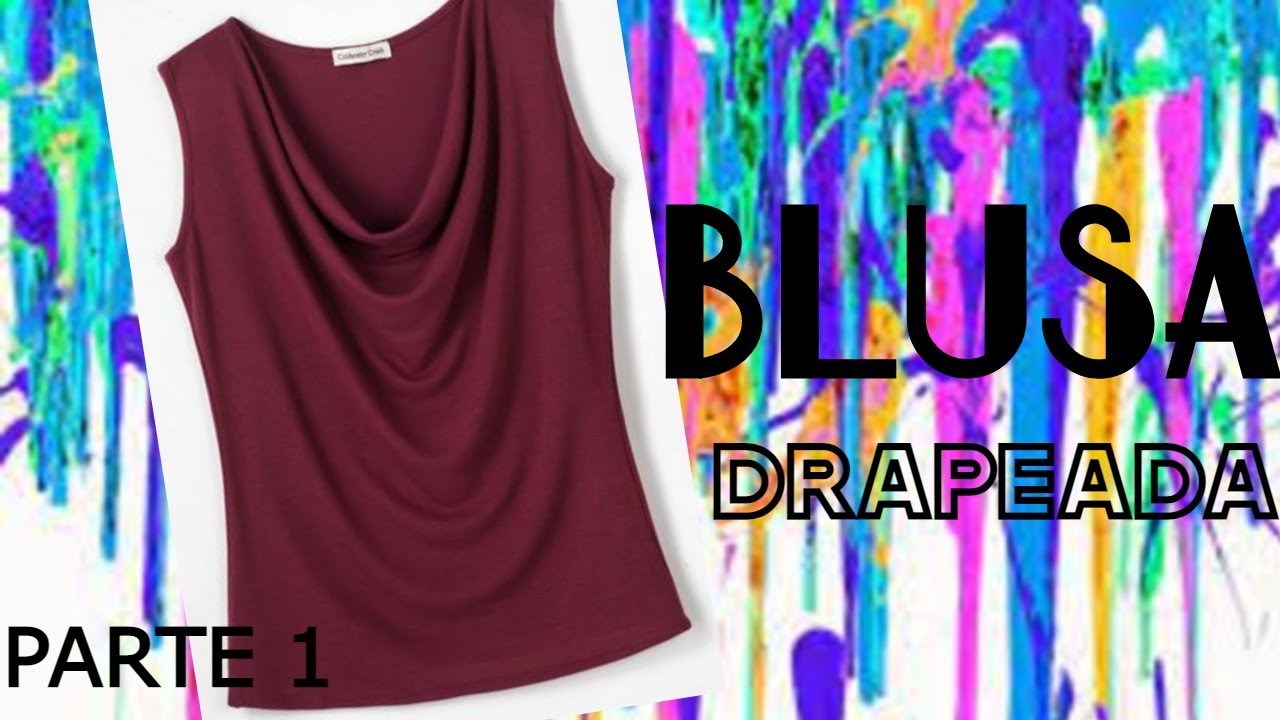 PASO A PASO DE COMO HACER UNA BLUSA DRAPEADA/FÁCIL Y BONITA (PARTE 1)