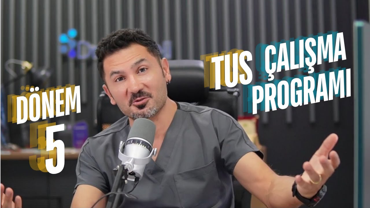 Dönem 5 TUS Çalışma Programı | Prof. Dr. Emrullah Beyazyıldız