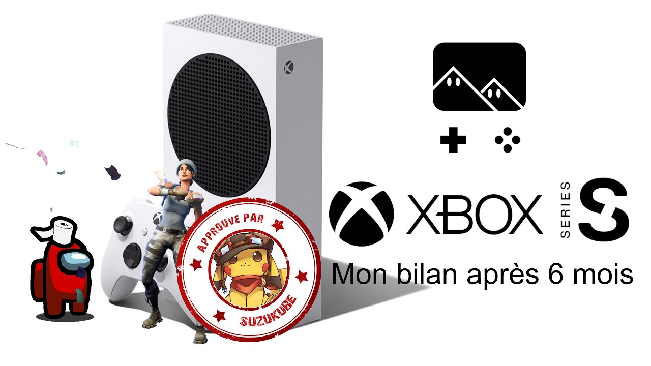 👩‍🚀 XBOX SERIES S : Mon bilan après 6 mois, des regrets ?