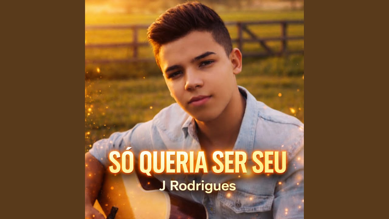 Só Queria Ser Seu