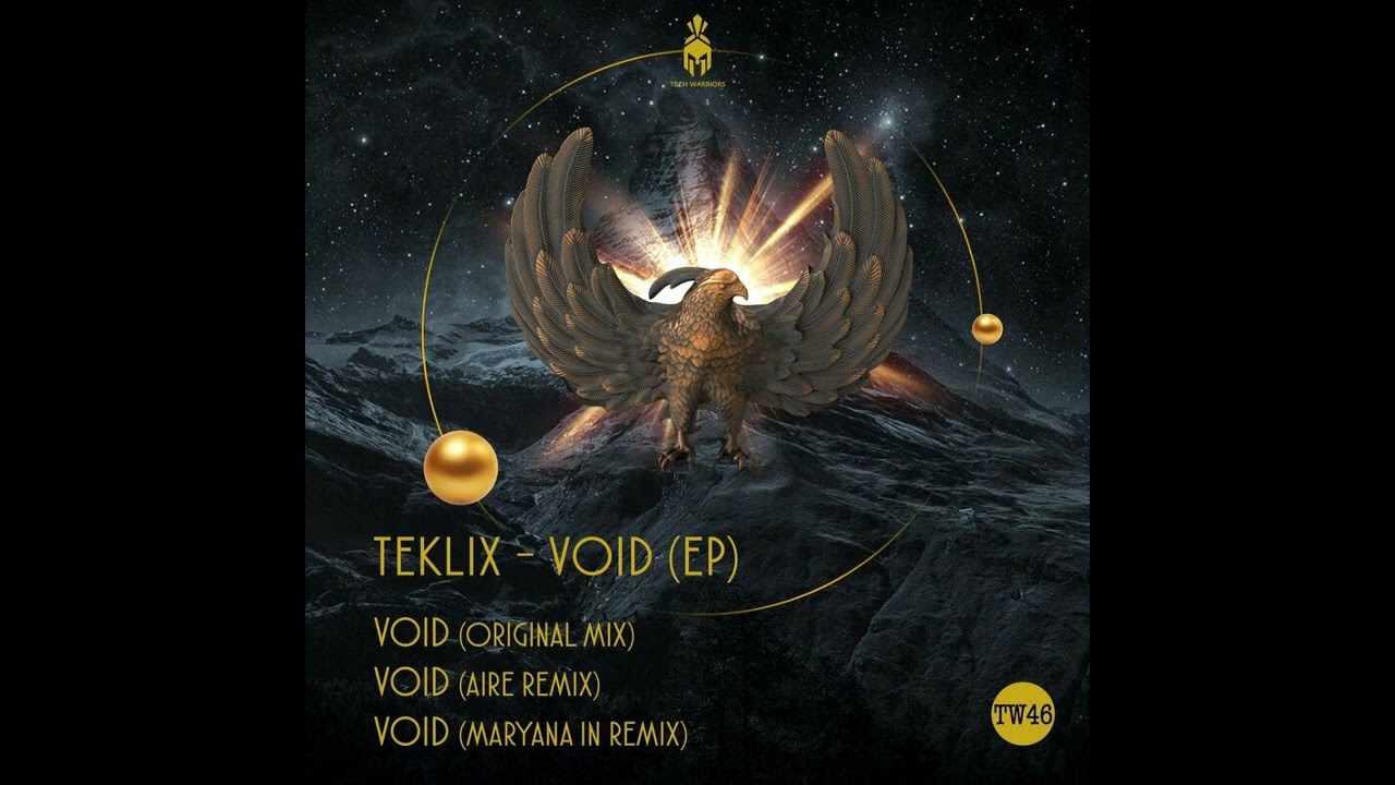 Teklix - Void (Maryana IN Remix) [Tech Warriors]