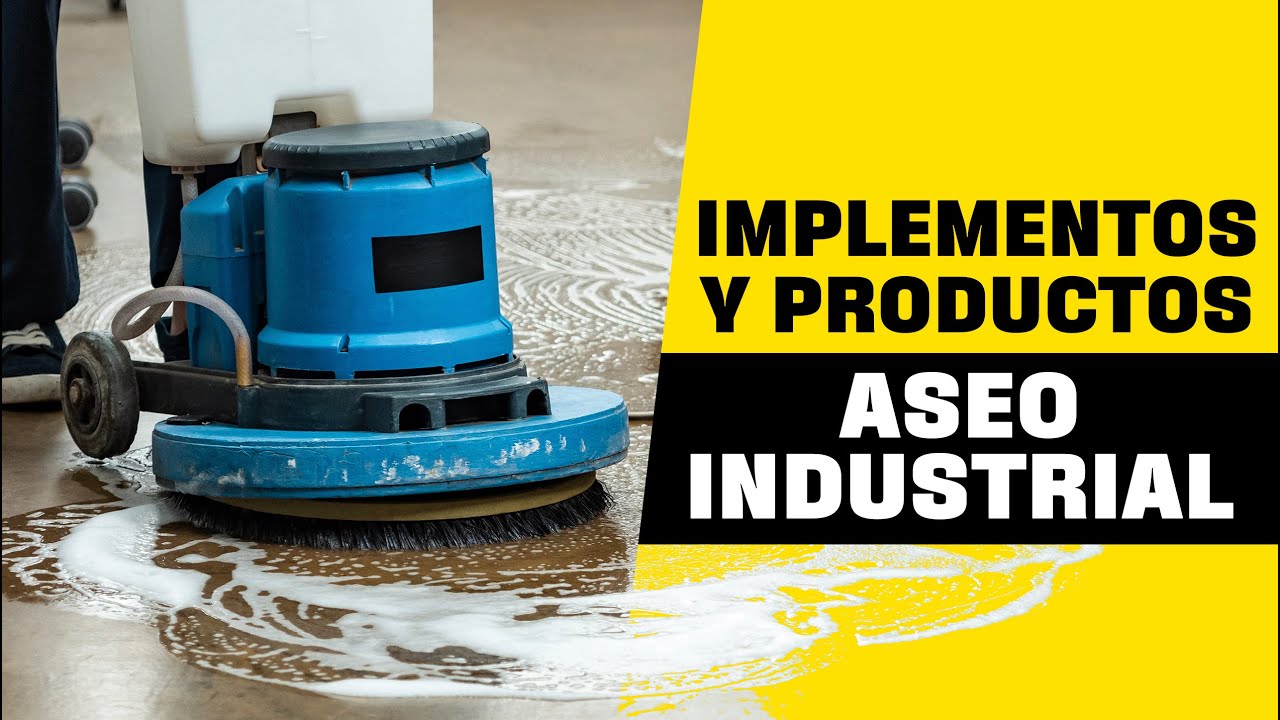 Implementos y productos para aseo industrial | Lo Mejor