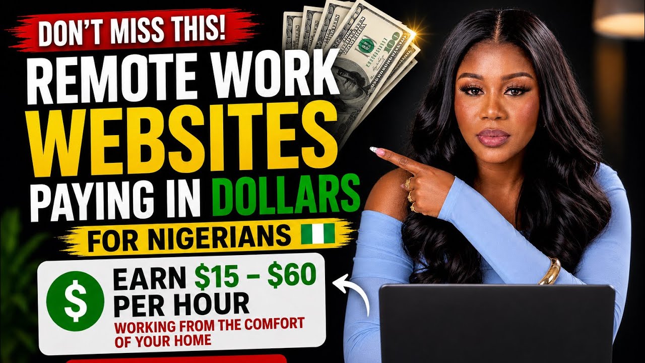 Don't Miss This: Remote Work Websites Paying in Dollars for Nigerians
