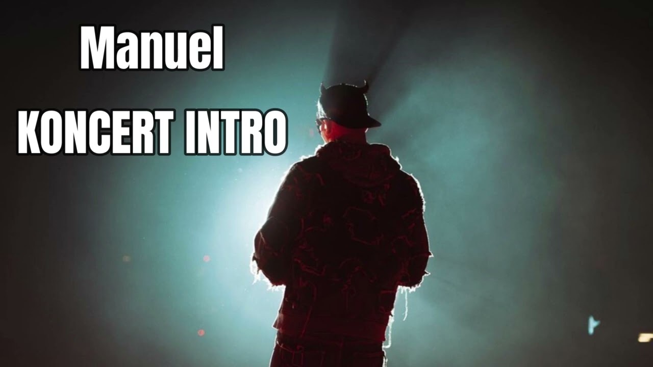 Manuel - Koncert Intro (Teljes leak)