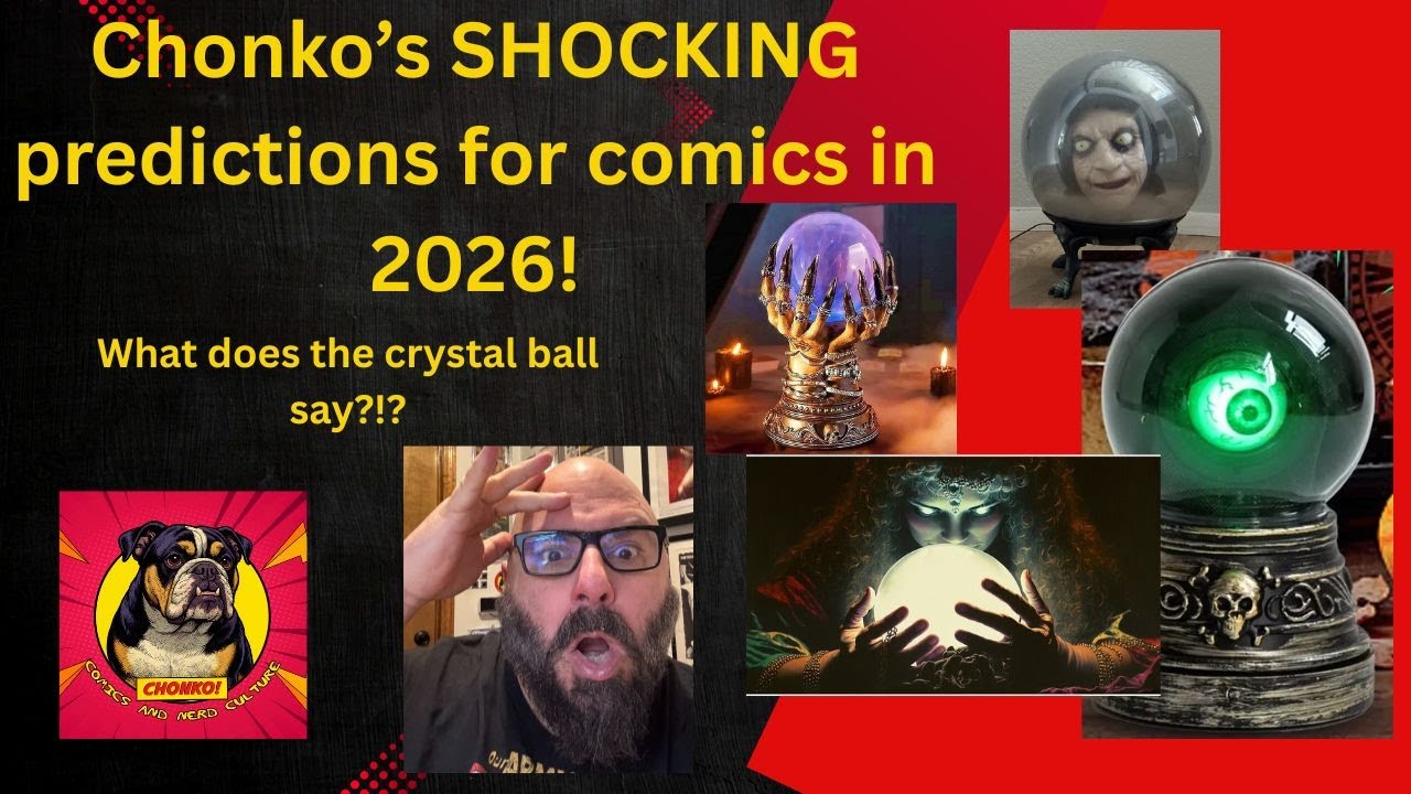 Шокирующие прогнозы Чонко относительно комиксов в 2026 году!