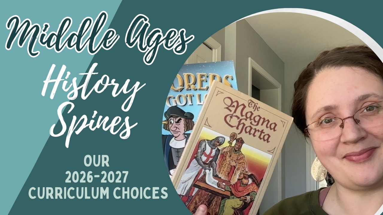 History Books for Middle Ages | Charlotte Mason Homeschool | 26-27 Curriculum Choices