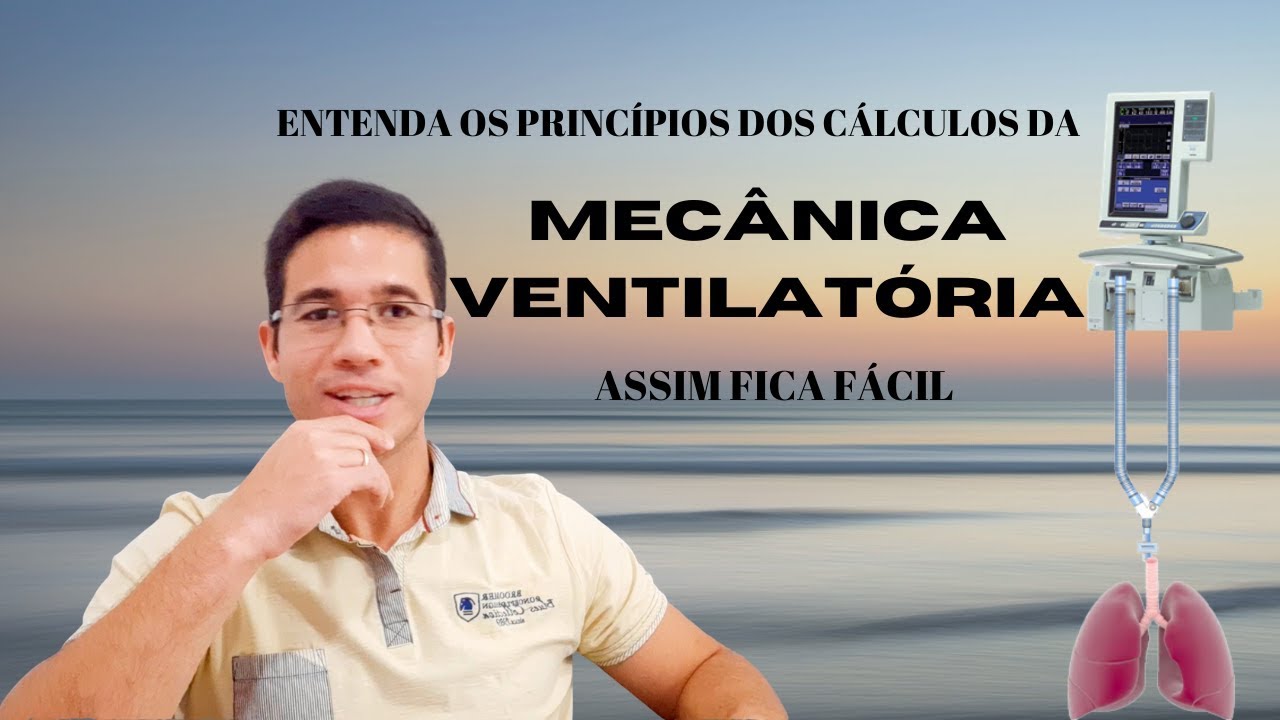 Entenda os princípios dos cálculos da mecânica ventilatória, assim fica fácil!