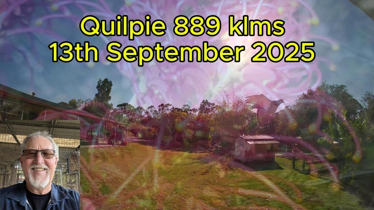 Quilpie 889 klms 13th Sept 2025
