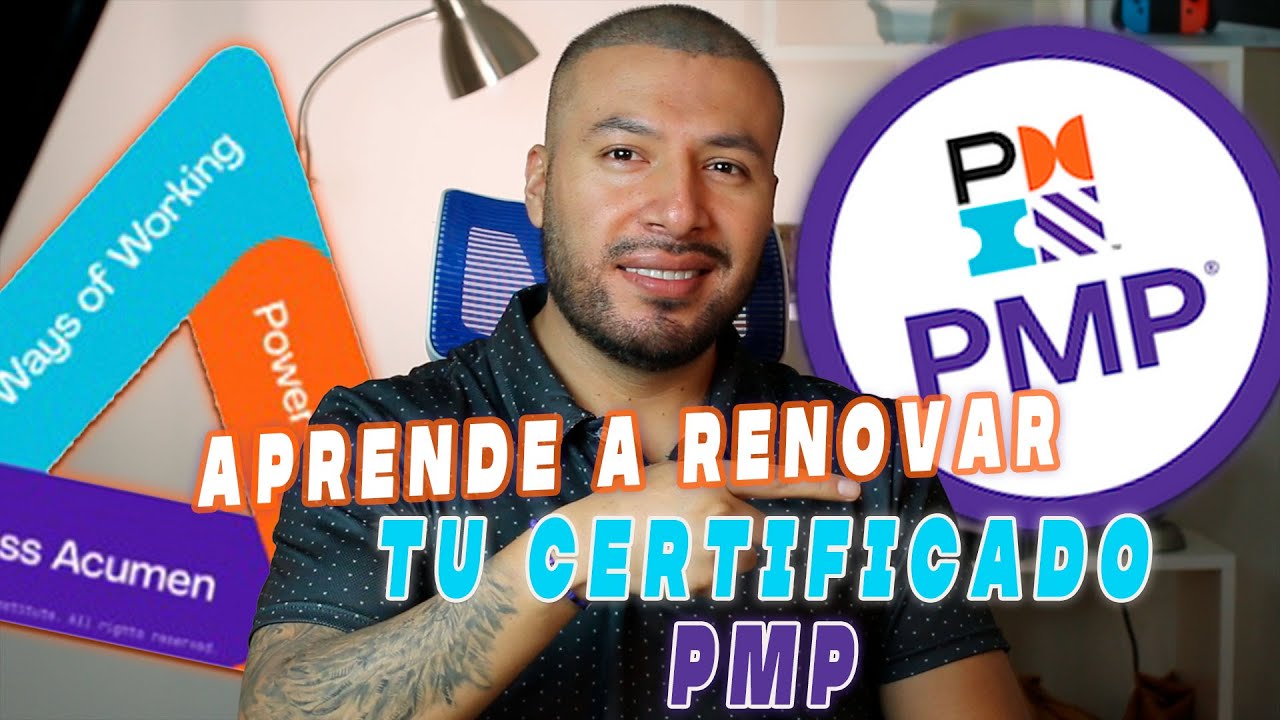 Como revalidar el certificado PMP este 2024: Aprende a juntar PDUs