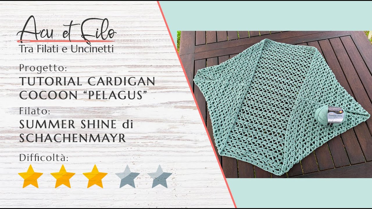 Tutorial cardigan cocoon Pelagus ad uncinetto