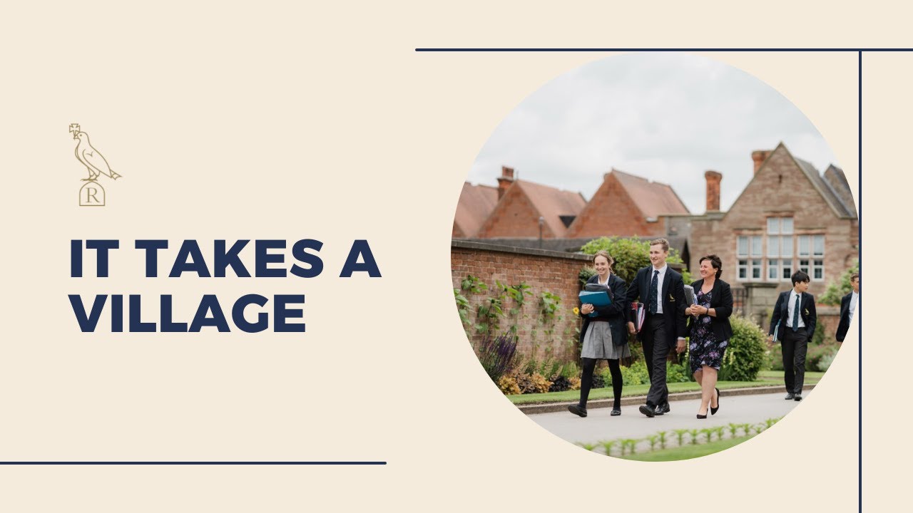 It Takes a Village - Repton School