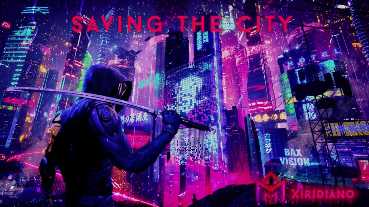 Saving The City - Xiridiano - Synthwave