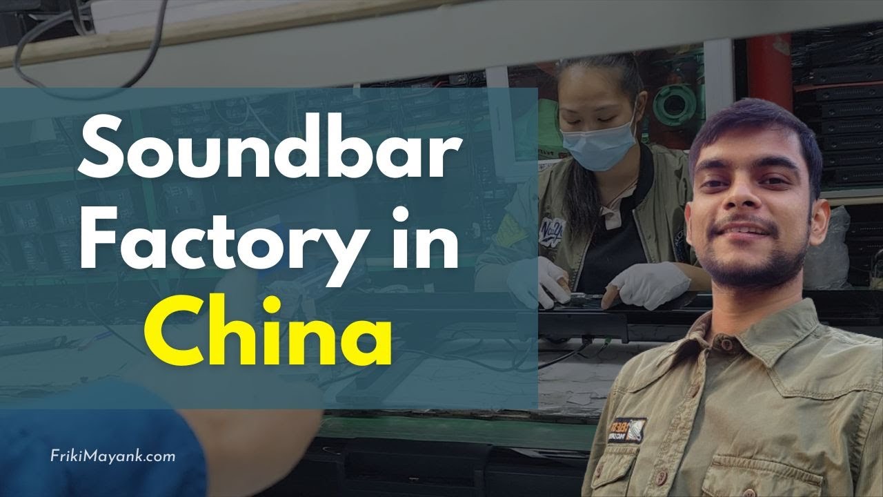 How Soundbar Speakers are made in China 😯 [Factory Visit]
