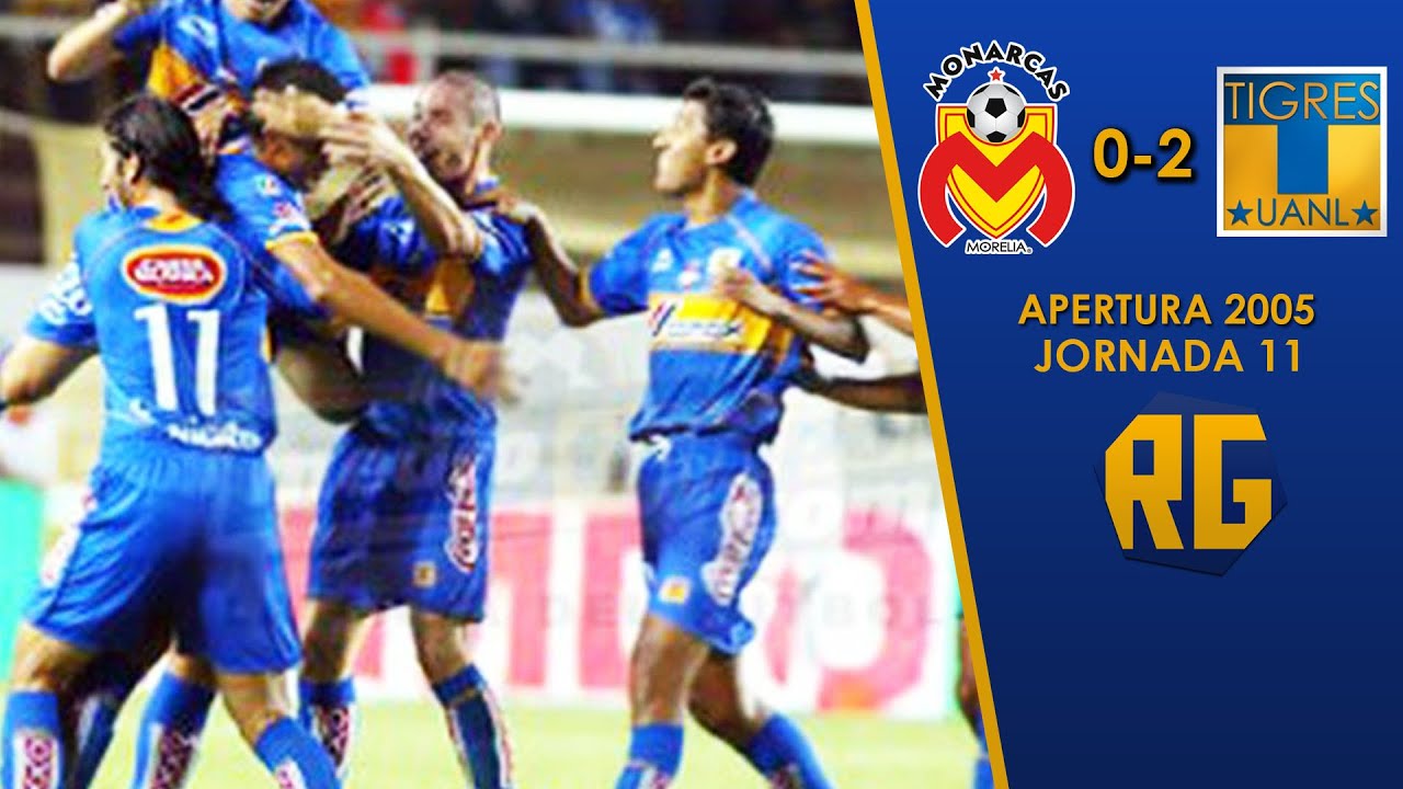 MORELIA 0-2 TIGRES | JORNADA 11 APERTURA 2005 | LIGA MX | RESUMEN GOLES