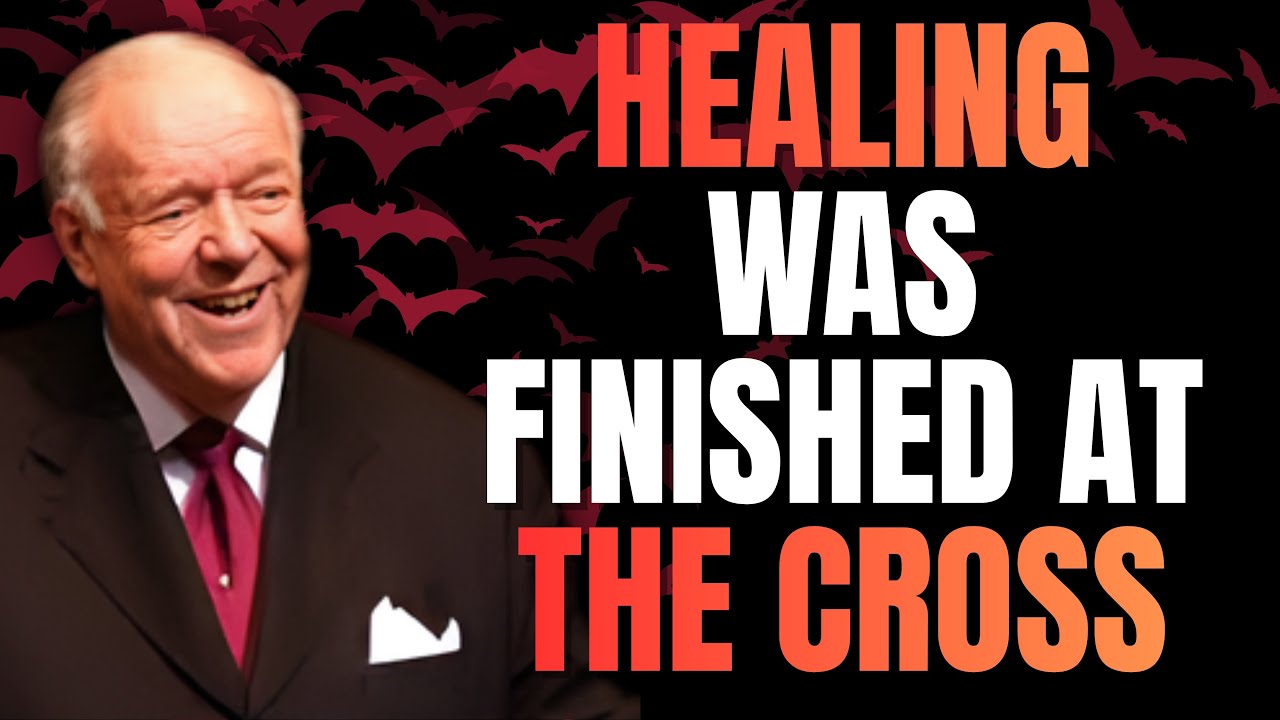 HEALING IS A FINISHED FACT — By His Stripes You Are Healed | Kenneth E. Hagin