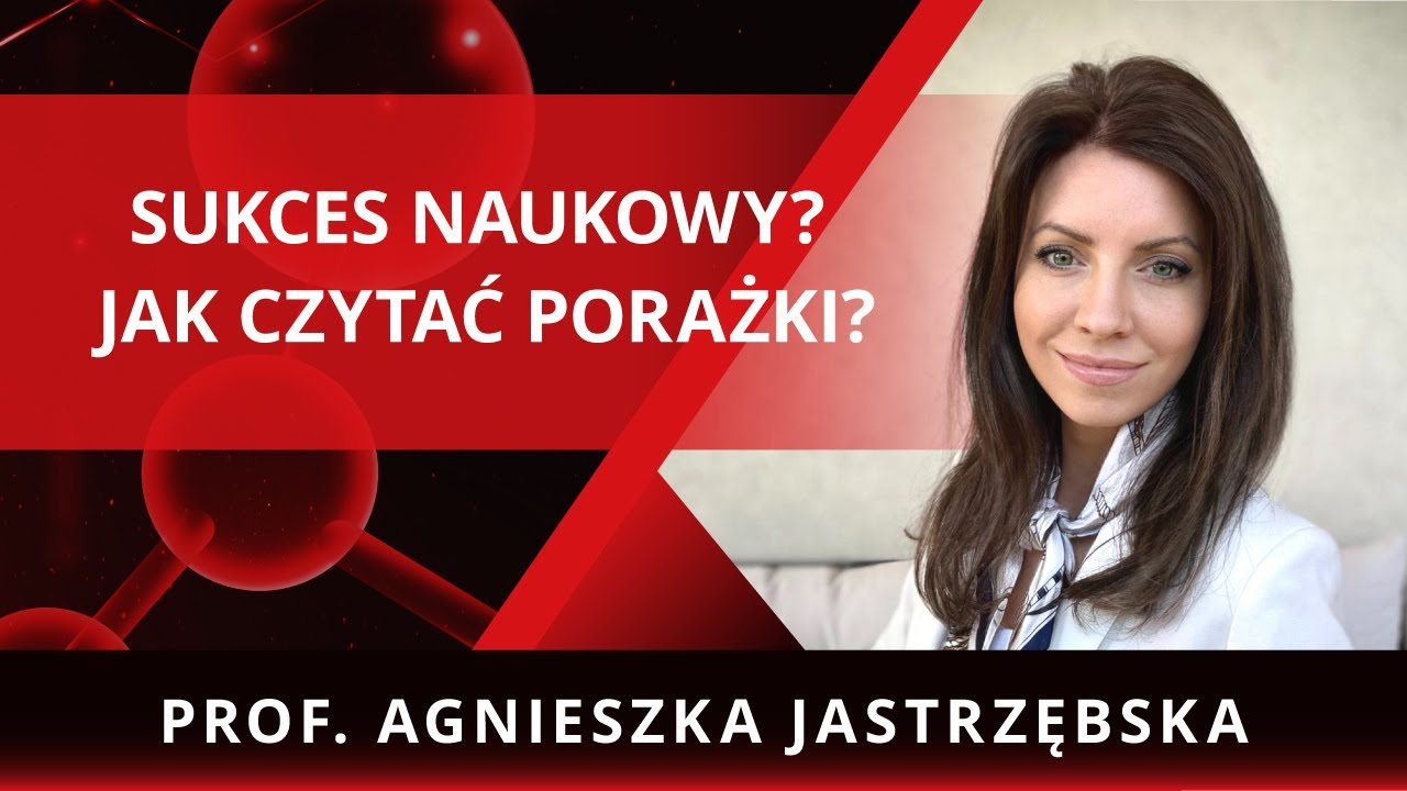 Na drodze od badań do wdrożeń nanotechnologicznych | prof. Agnieszka Jastrzębska