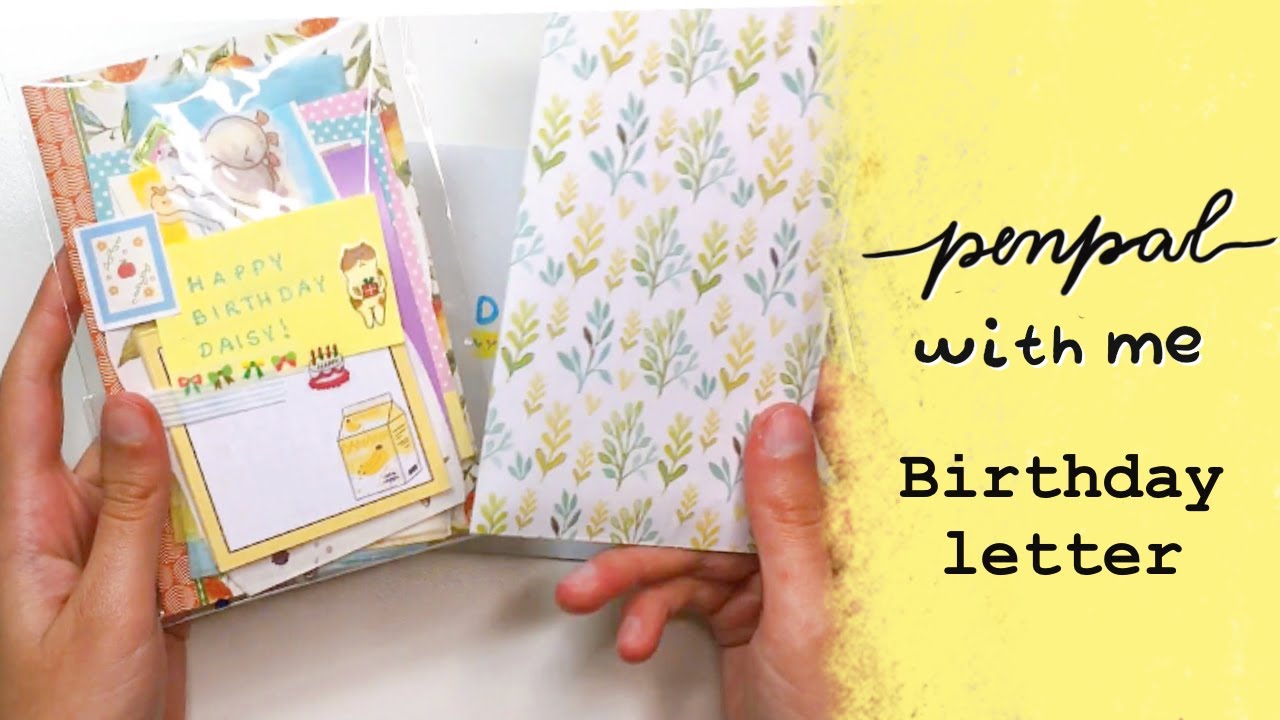✉️ Penpal with me! | Birthday Letter!