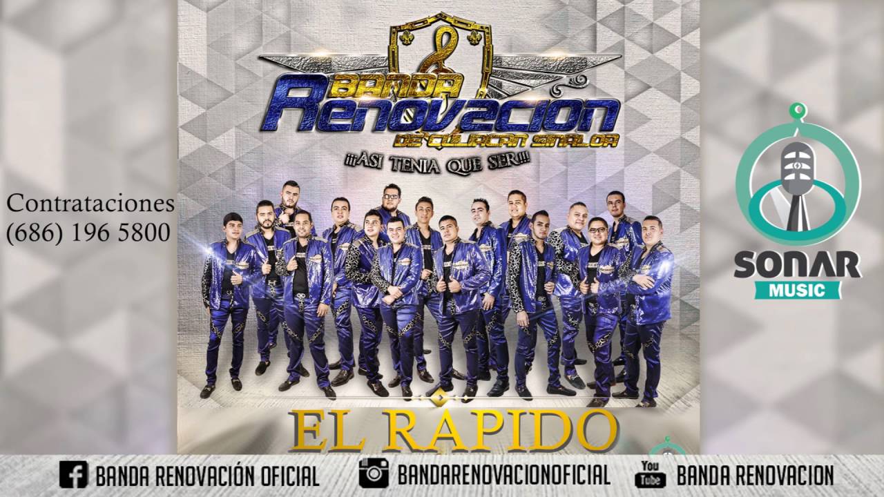 El rapido - BANDA RENOVACION