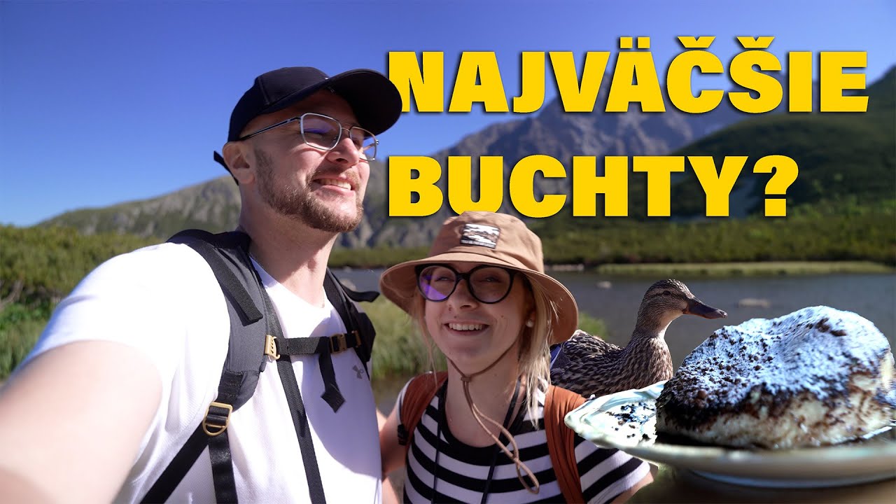 Majú tu naozaj NAJVÄČŠIE buchty v Tatrách? 🏔