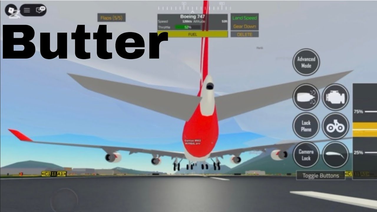Buttering 747 ep5!