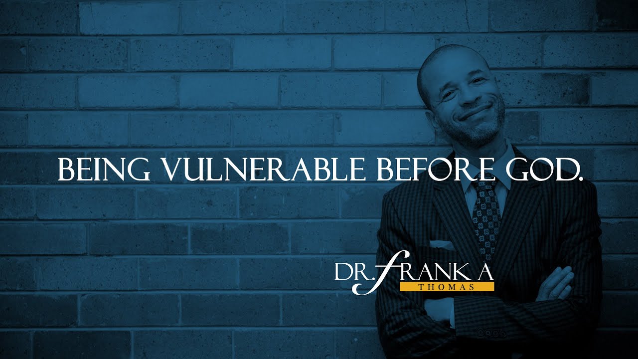Being Vulnerable Before God#LivingYourPassionEp17
