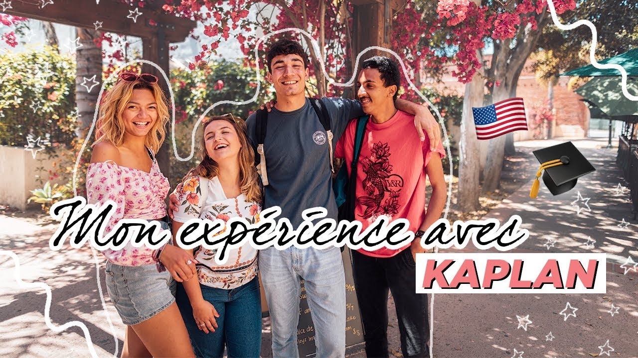 Mon experience Kaplan en Californie !