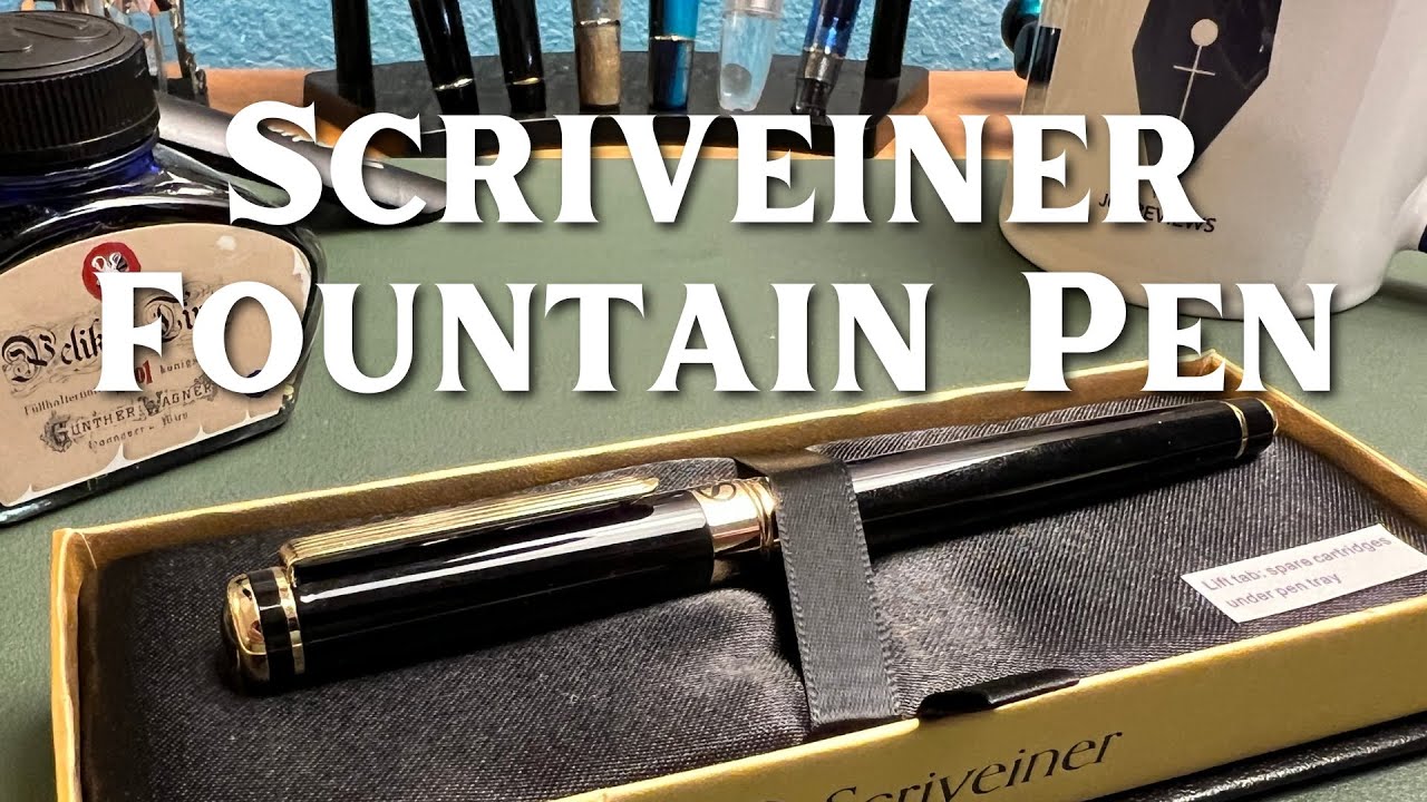 Scriveiner Fountain Pen Review