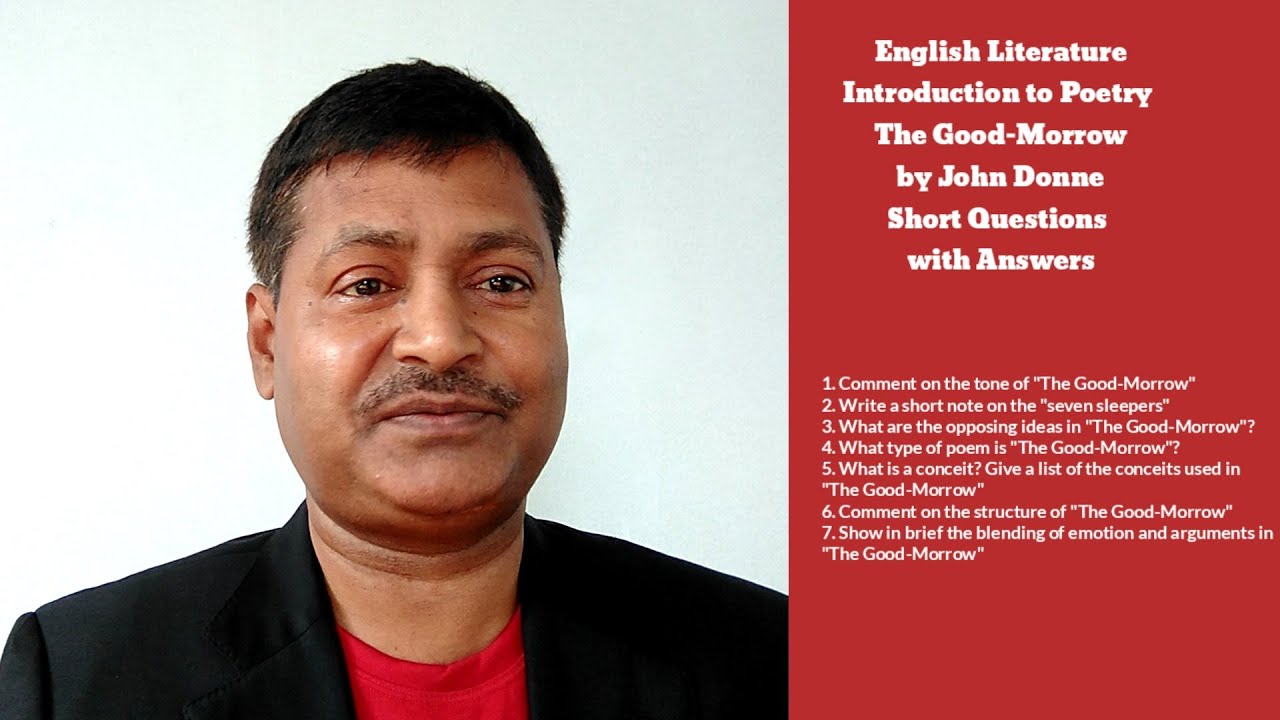 English Literature Introduction Poetry.The Good Morrow by John Donne Short Questions With Answers