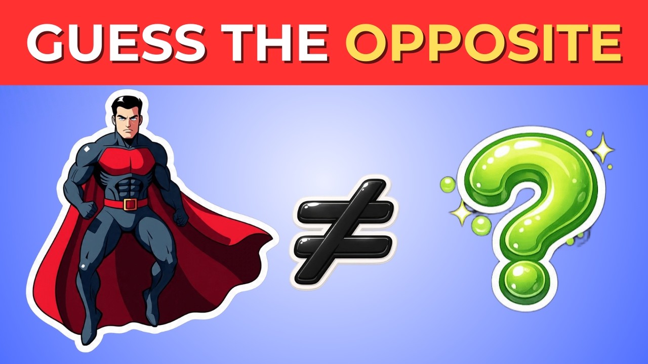 Guess the Opposite Word  | Emoji Quiz Challenge 2026