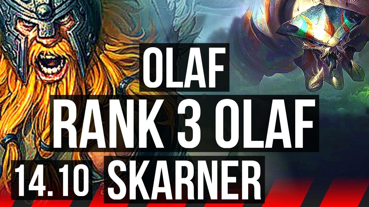 OLAF vs SKARNER (TOP) | Rank 3 Olaf, 7/0/5, Godlike | EUW Grandmaster | 14.10