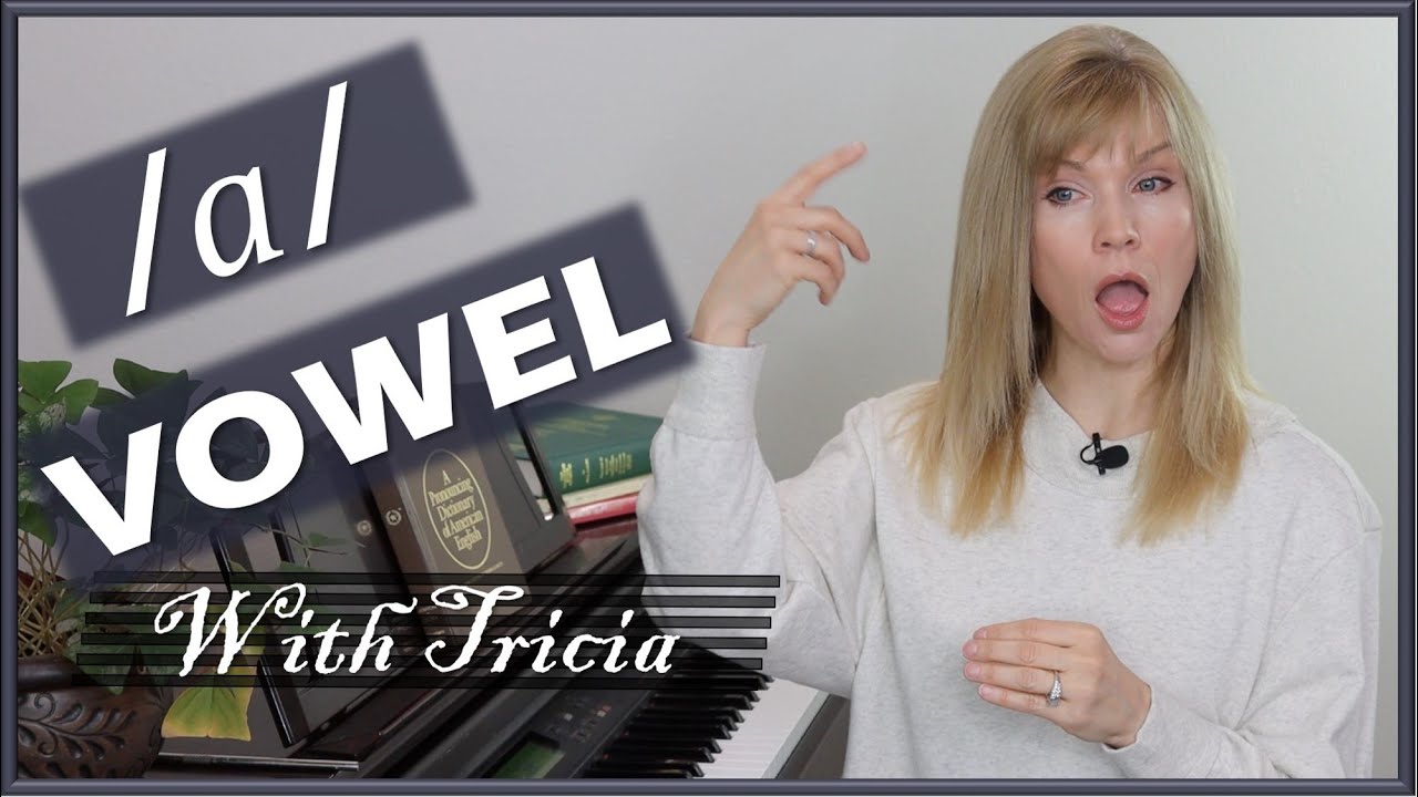 Perfect Your Singing Vowels: Spotlight on /a/ Vowel - Singing Lessons