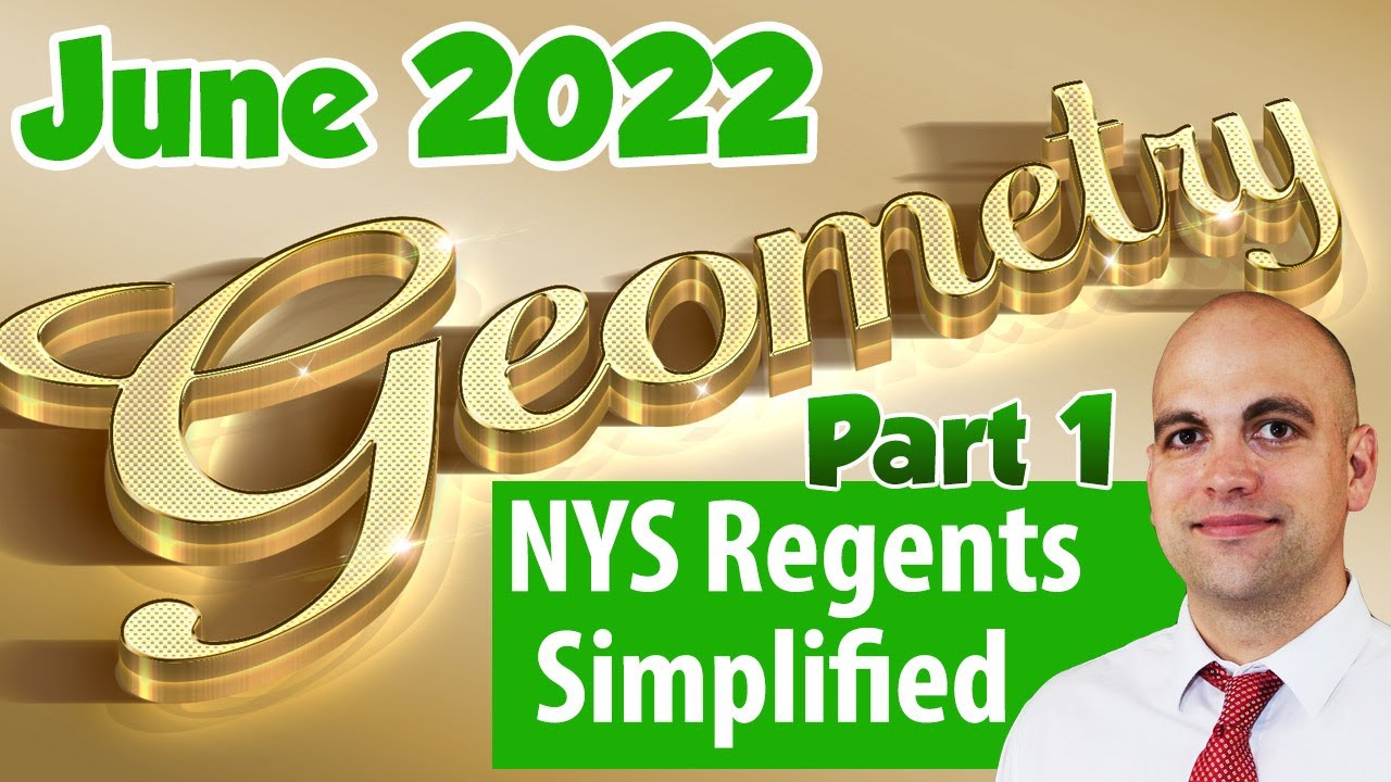 Geometry Regents June 2022 [Questions 1-24]