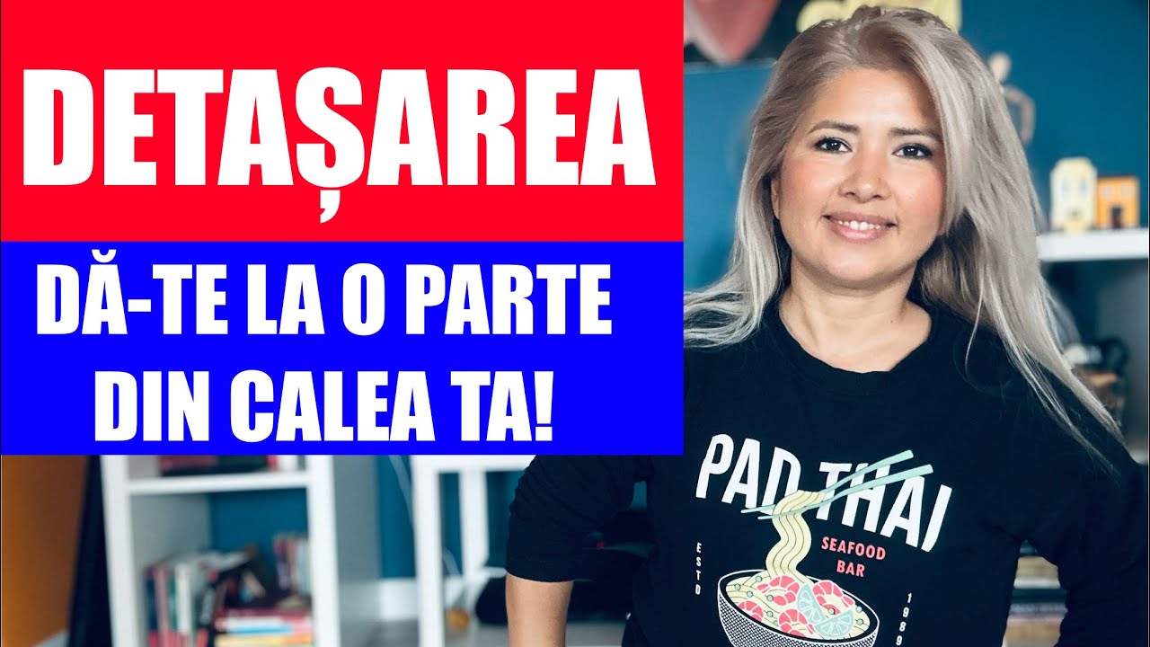 DETASAREA IN 3 PASI | DA-TE LA O PARTE DIN CALEA TA