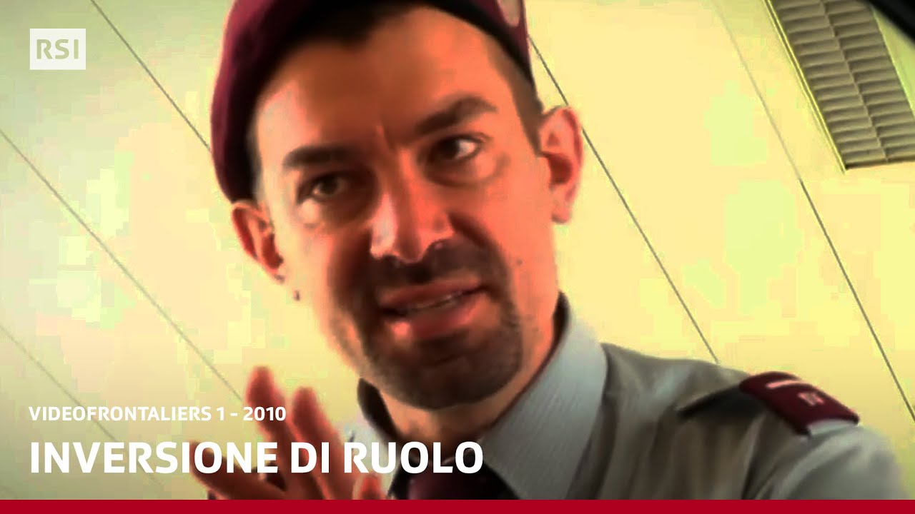 6. Inversione di ruolo | VIDEOFRONTALIERS 1 - 2010 | RSI