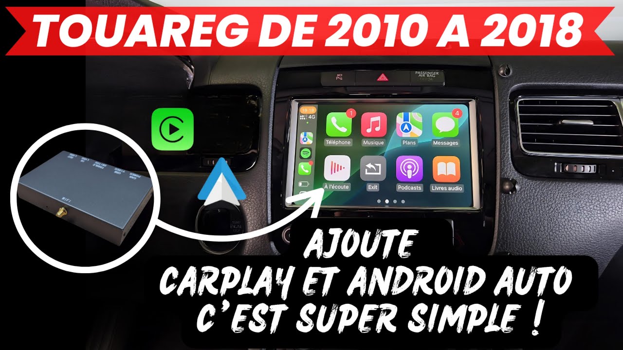 Installer CarPlay et Android Auto sans fil sur VOLKSWAGEN TOUAREG (2010–2018) + activation AUX