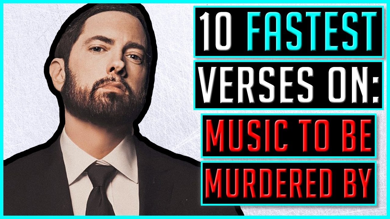 10 FASTEST Eminem Verses On 