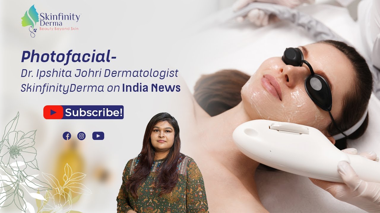 Carbon Photofacial Treatment In Hindi | Carbon Photofacial Treatment -Dr.Ipshita Johri Dermatologist