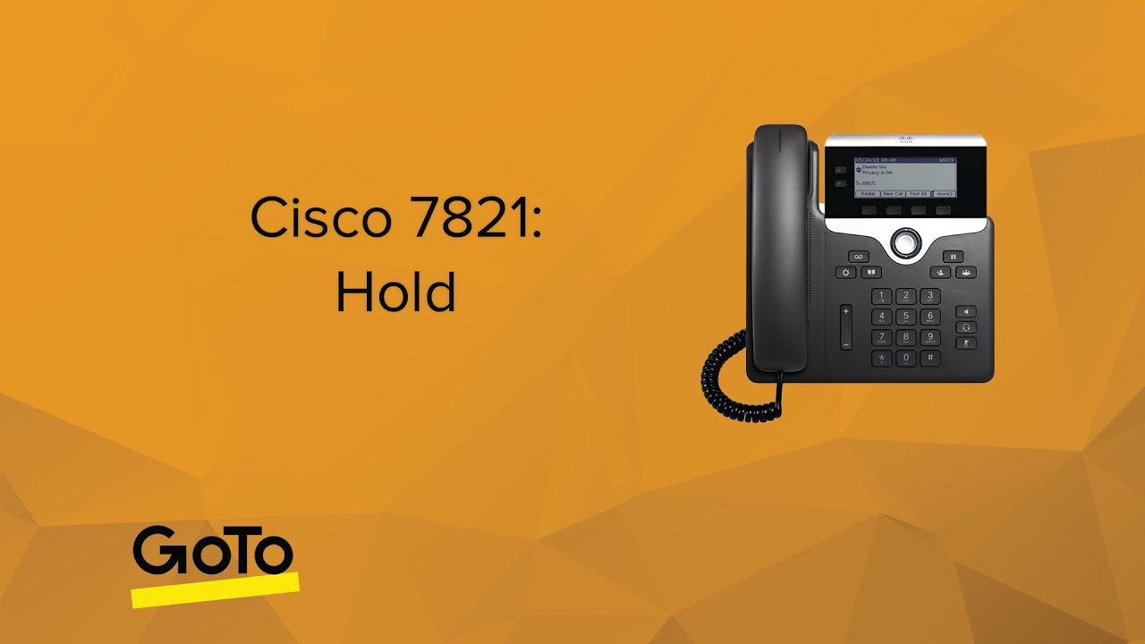 Cisco 7821: Hold