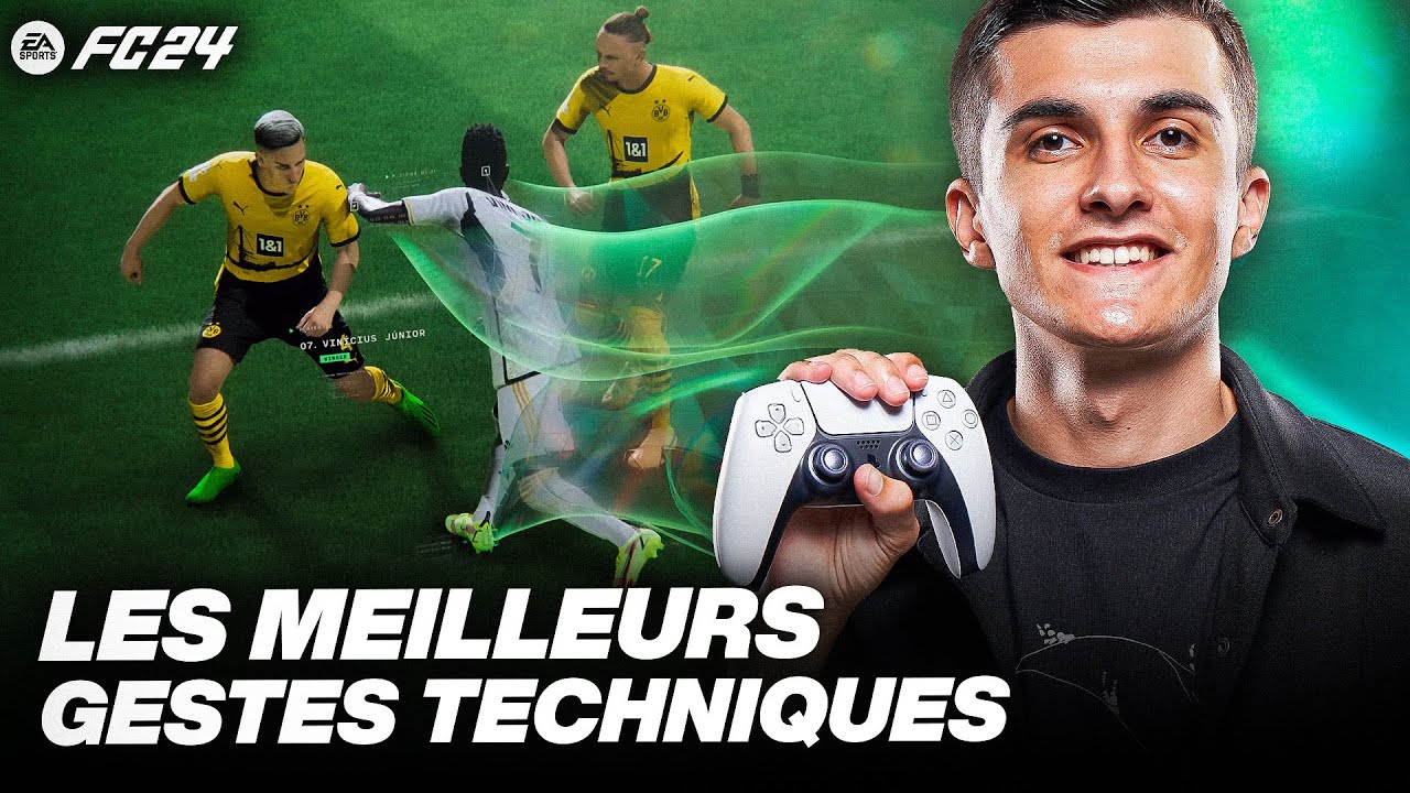 LES MEILLEURS GESTES TECHNIQUE SUR FC 24 ! (DEBUTANT, INTERMEDIAIRE ET EXPERT)
