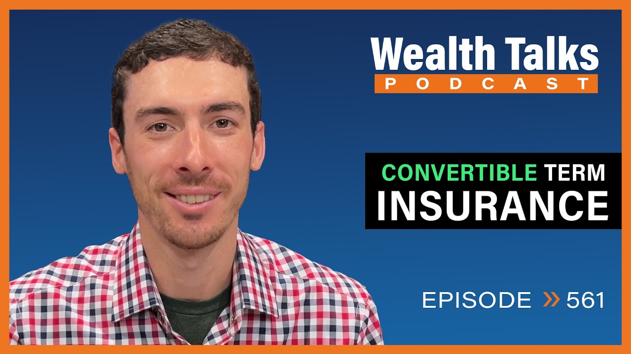 Is This the Best Kept Secret in Life Insurance? | Wealth Talks Podcast  | Episode 561