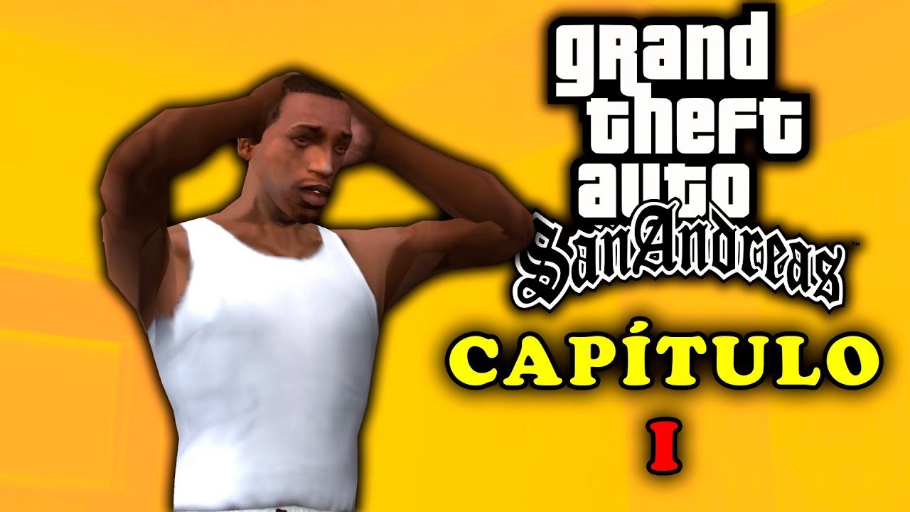 Comenzamos con el MEJOR GTA hasta el momento! GTA San Andreas!